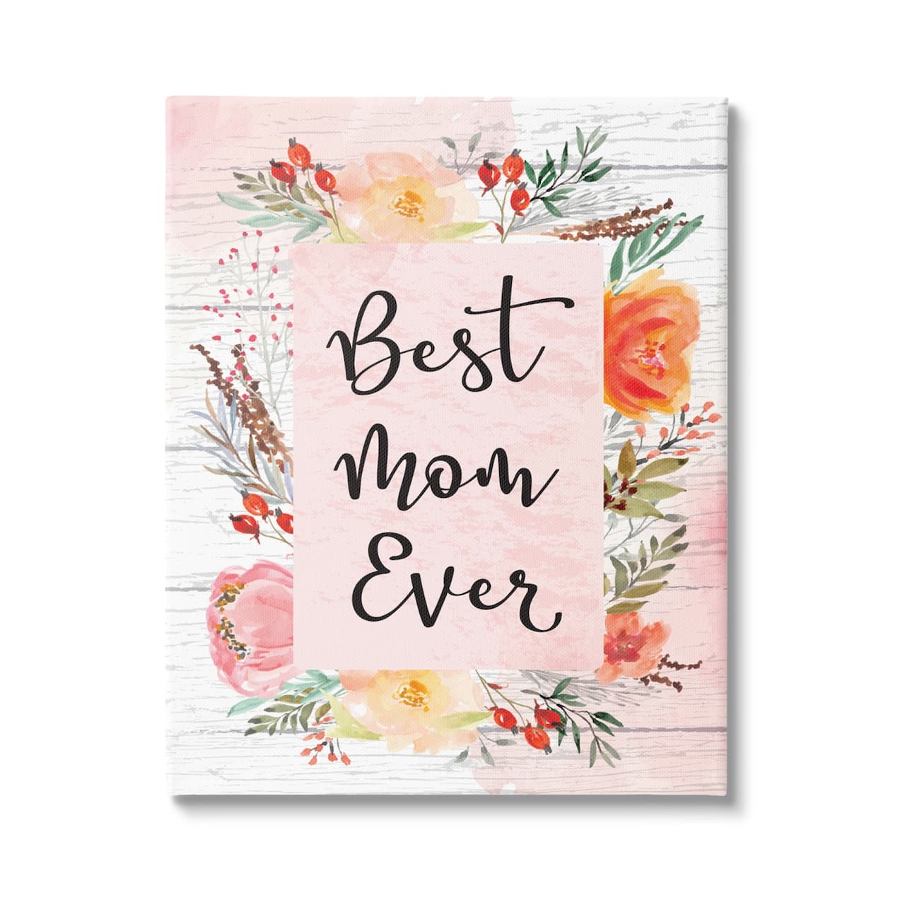 Stupell Industries Best Mom Ever Floral Mother's Day Canvas Wall Art